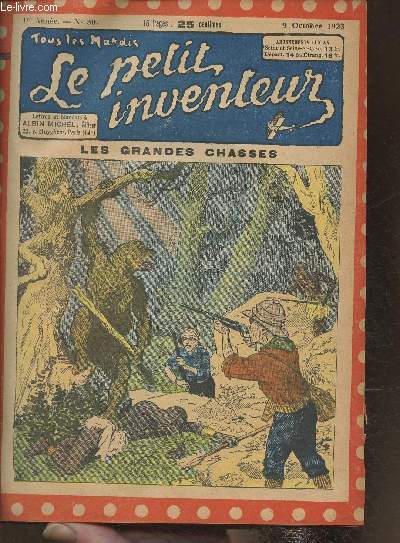 Le petit inventeur n30- 9 octobre 1923- Les grandes chasses