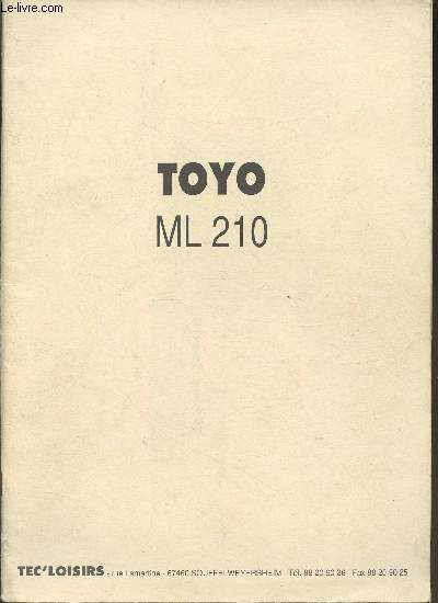 Toyo ML 210- Notice d'utilisation