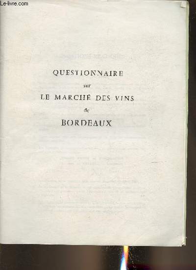 Questionnaire sur le march des vins de Bordeaux