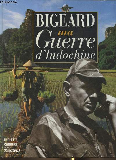 Ma guerre d'Indochine