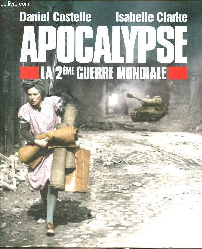 Appocalypse- La 2me Guerre mondiale
