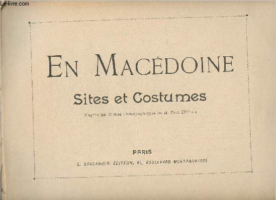 En Macdoine- Sites et costumes