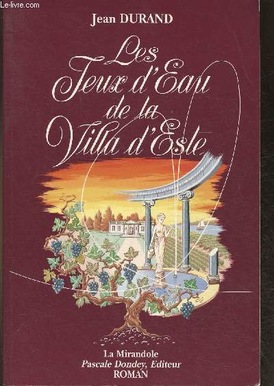 Les jeux d'eau de la Villa d'Este (Collection 