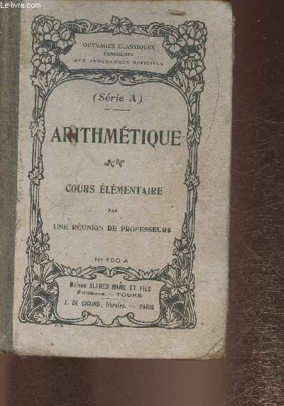 Arithmtique srie A- Cours lmentaire- Notions de calcul mental et nombreux exercices