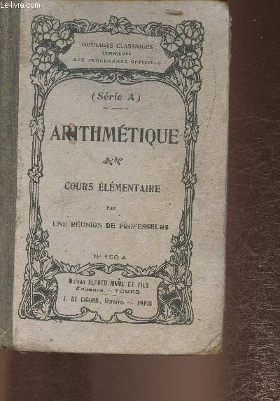 Arithmtique srie A- Cours lmentaire- Notions de calcul mental et nombreux exercices