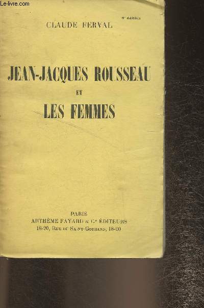 Jean-Jacques Rousseau et les Femmes