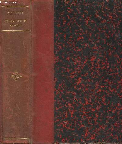 Grundriss der Romanischen Philologie Tome I: Band