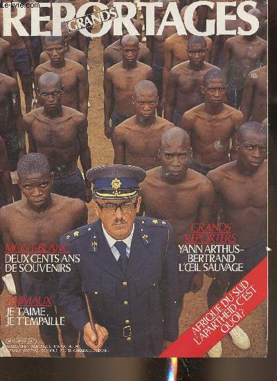 Grands reportages n62- Juillet/Aout 1986-Sommaire: Yann Arthus-Bertrand par Marina de Baleine- Times Square par Eve Sivadjian- Les pylnes par Frdrique Drouin- Le Mont-Blanc par Yves Ballu- Afrique du Sud: le cap change de cap?- L'A.B.C. de la Core- I