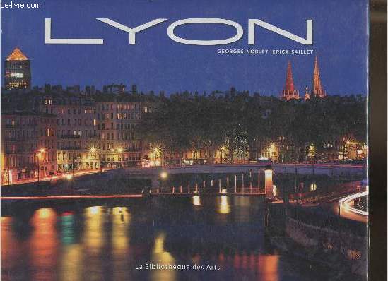 Lyon- Edition bilingue franais-anglais