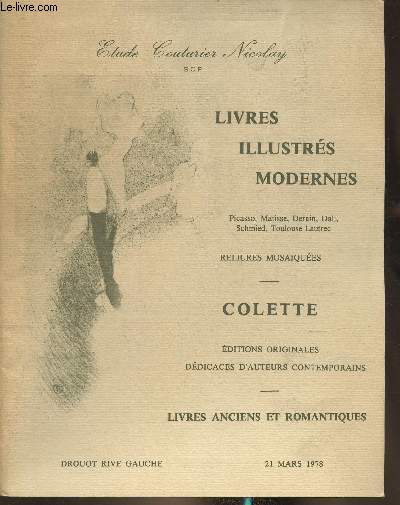Catalogue de vente aux enchres- Livres illustrs modernes, Picasso, Matisse, etc, Colette- 21 mars 1978