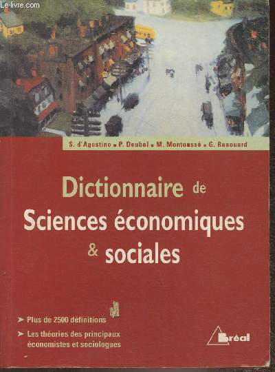 Dictionnaire des sciences conomiques et sociales