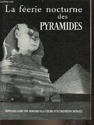 La ferie nocturne des pyramides