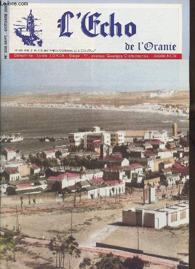 L'cho de l'Oranie n288- Sept/Ocot 2003-Sommaire: Mes troisimes etats d'ame par Yves Henry- A Perpignan, au cimitire Nord du Vernet- Homelie du Pre Antoine Balzamo-Aprs le couvre feu- etc.