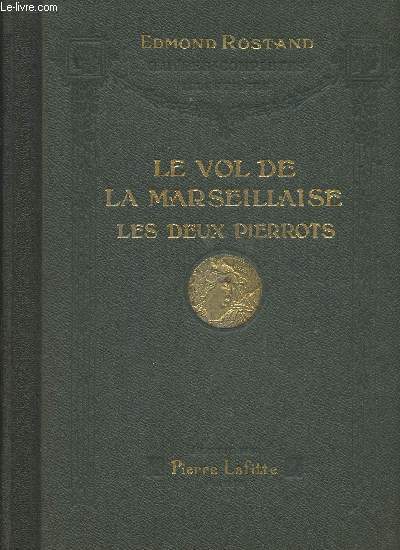 Le vol de la Marseillaise- Les deux Pierrots