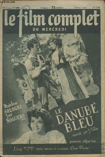 Le film complet du mercredi- n2449- 25/12/1940- Le Danube bleu
