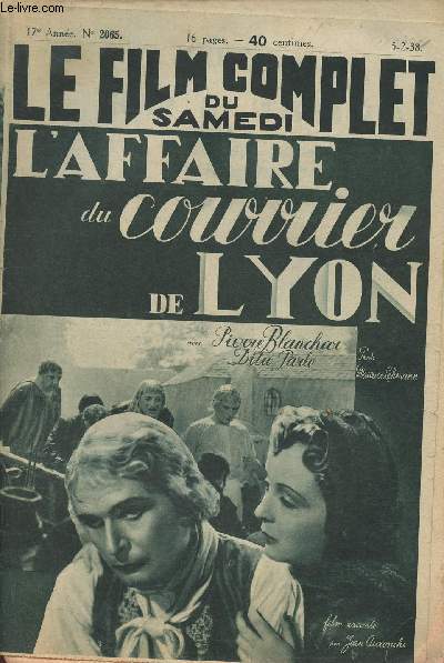 Le film complet du samedi- n2065- 5-2-38- L'affaire du Courrier de Lyon avec Pierre Blanchar et Dita Parlo