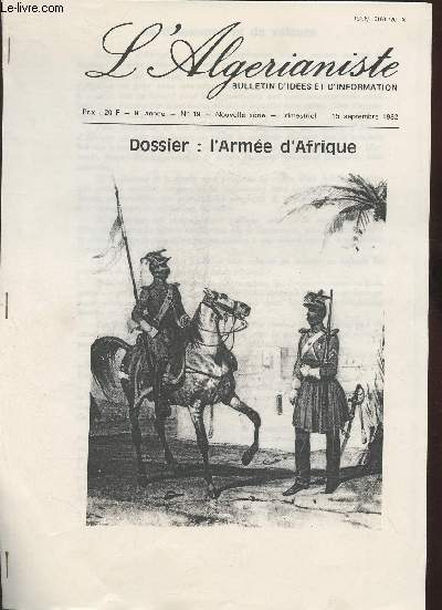 L'Algerianiste n19-15 septembre 1982- Dossier: l'arme d'Afrique