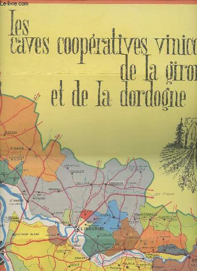 Les caves coopratives vinicoles de la Gironde et de la Dordogne