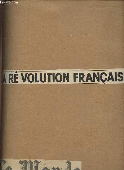 Dossier de coupures de presse sur la Rvolution Franaise