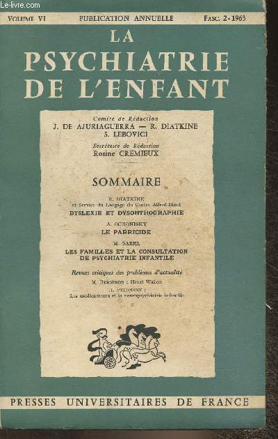La psychiatrie de l'enfant Volume VI- Fascicule 2