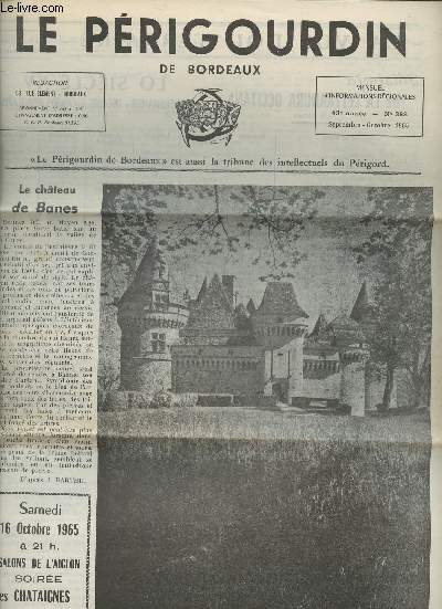 Le Prigoudin de Bordeaux n388- Septembre/Octobre 1965-Sommaire: Le chteau de Banes d'aprs J. Barthe- Andr Maurois glorifie le Prigord- La pommeraie d'Essenderas- La festivalite- etc.