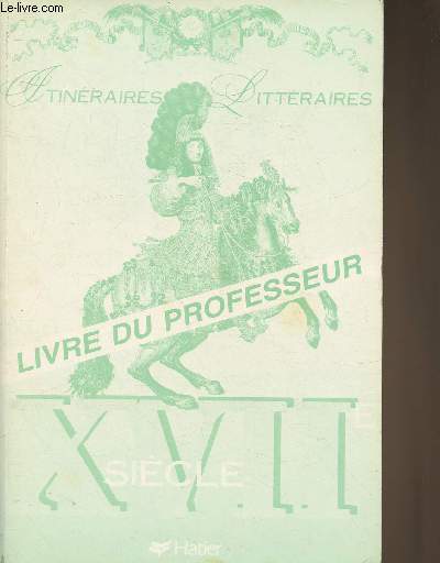 XVIIe sicle- Livre du professeur (Collection 