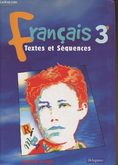 Franais 3e- Textes et squences
