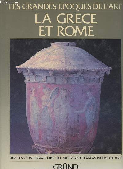 La Grce et Rome