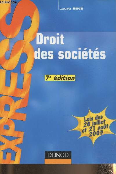 Droit des socits- Lois des 26 juillet et 21 aout 2005