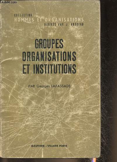 Groupes, organisations et institutions