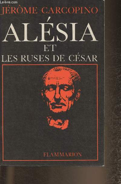 Alésia et les ruses de César