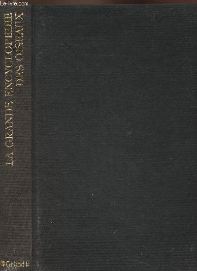 La grande encyclopdie des oiseaux