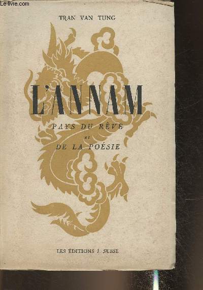 L'annam, pays du rve et de la posie