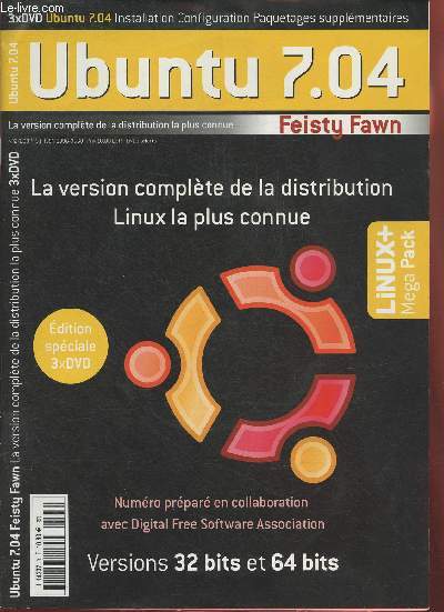 Ubuntu 7.04 n2- 2007- La version complte de la distribution Linux la plus connue