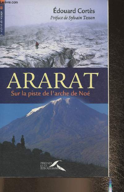 Ararat, sur la piste de l'arche de No