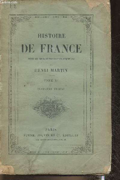 Histoire de France depuis les temps les plus reculs jusqu'en 1789 Tome II