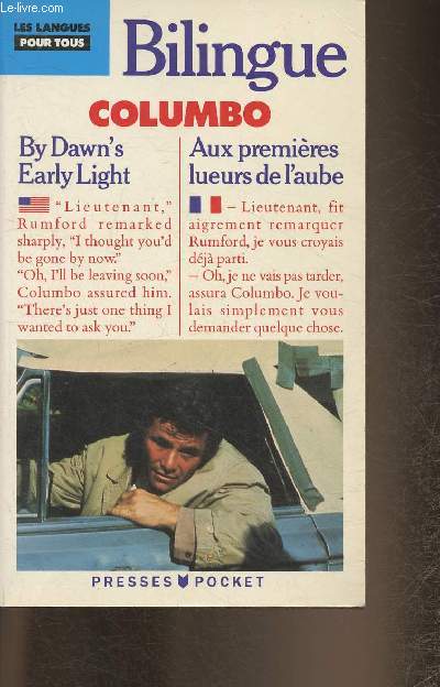 Columbo- By Dawn's early light/aux premires lueurs de l'aube- Edition bilingue