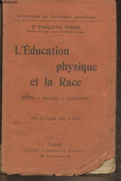 L'ducation physique et la Race- sant, travail, longvit
