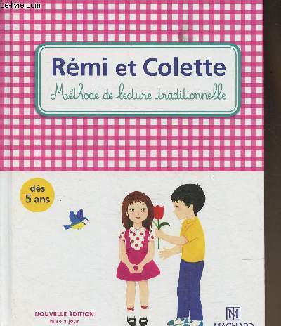 Rmi et Colette- Mthode de lecture traditionnelle/ Ds 5 ans