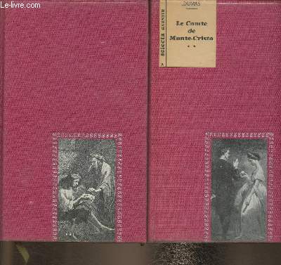 Le Comte de Monte-Cristo Tomes I et II (2 volumes)