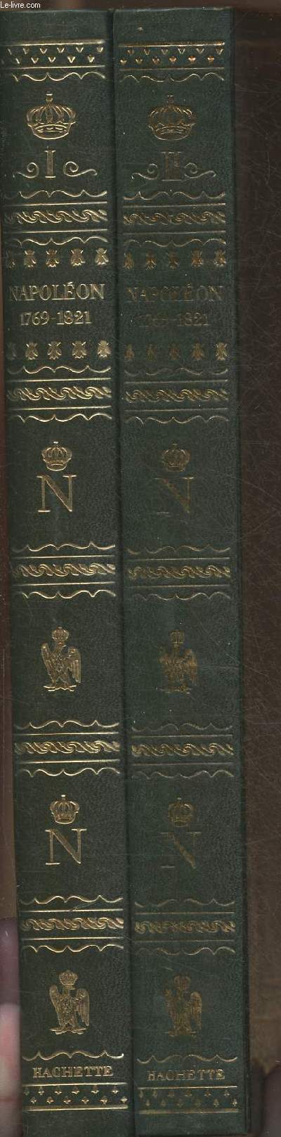 Napolon et l'Empire Tomes I et II (2 volumes) 1769-1815-1821