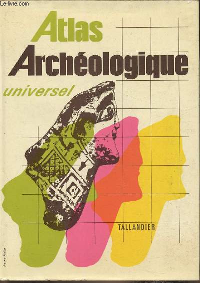 Atlas Archologique universel