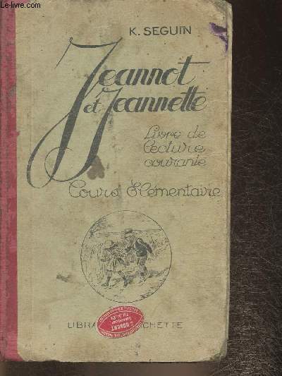 Jeannot et Jeannette- livre de lecture courante- Cours lementaire