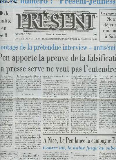 Prsent n3792- Mardi 11 mars 1997-Sommaire: Le Pen apporte la preuve de la falsification , la presse serve ne veut pas l'entendre- Nice, Le Pen lance la campagne PACA- Raoult  l'initiative de l'UEFJ- Le prservatif incertain: l'aveu des gyncologues- e