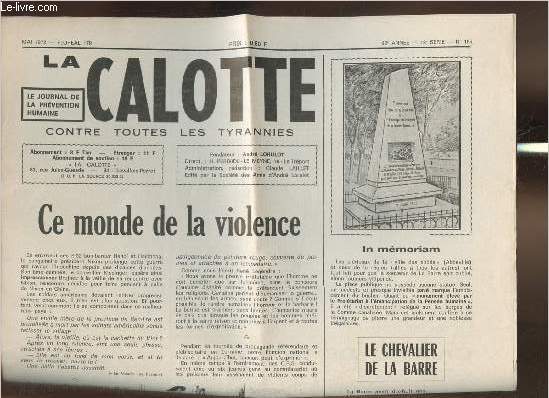 La calotte n185-42e anne Mai 1972-Sommaire: Ce monde de la violence- Le chevalier de la barre- Le prix de la moral- Ecuries  nettoyer- Lacit bafoue- Jours de gloire- etc.