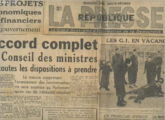 La presse- la nouvelle rpublique de Bordeaux et du Sud-Ouest (Edition des deux-svres) n450- Mercredi 6 Fvrier 1946-Sommaire: Accord complet au Conseil des ministres sur toutes les dispositions  prendre- La prsence des troupes britanniques en Grce e