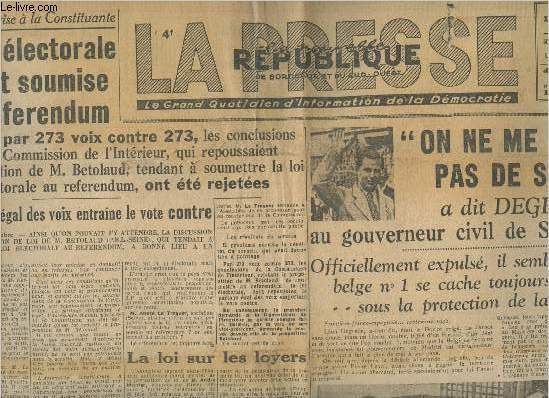 La presse- la nouvelle rpublique de Bordeaux et du Sud-Ouest (Edition des deux-svres) n635- Mercredi 11 Septembre 1946-Sommaire: On ne me fusillera pas de si tot a dit Degrele au gouverneur civil de Saint-Sebastien- La loi lectorale serait soumise au