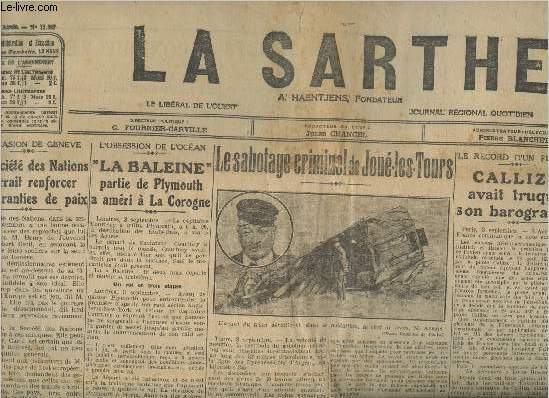 La Sarthe n11887- Dimanche 4 septembre 1927 (edition du matin)-Sommaire: La socit des Nations pourrait renforcer les garanties de paix- 