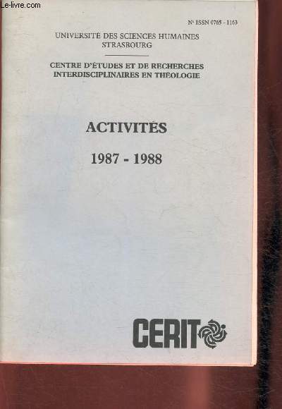Activits 1987-1988 du centre d'tudes et de recherches interdisciplinaires en thologie de l'universit des sciences humaines de Strasbourg