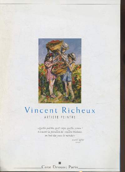 Brochure de l'exposition Vincent Richeux, artiste peintre- 20 mars au 31 dcembre 2008